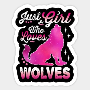 just a girl who loves wolves Sticker